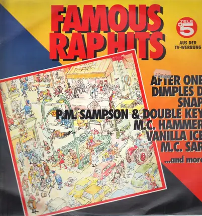 After One, Dimlpes D, Snap, a.o. - Famous Rap Hits