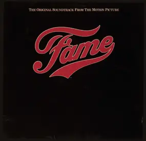 Various Artists - Fame - The Original Soundtrack From The Motion Picture