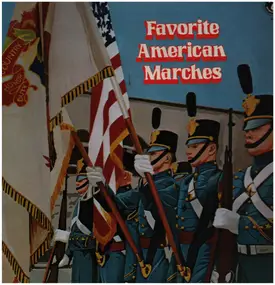 Various Artists - Favorite American Marches