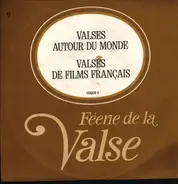 Victor Young / Hubert Giraud a.o. - Féerie De La Valse / Valses Autour Du Monde. Valses De Films Français