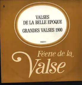 Emil Waldteufel - Féerie De La Valse / Valses De La Belle Epoque. Grandes Valses 1900