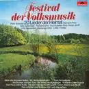 LP - Peter Schreier, Karel Gott, Fritz Wunderlich a.o. - Festival Der Volksmusik (20 Lieder Der Heimat)