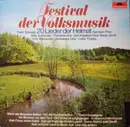 LP - Peter Schreier, Thomanerchor, Hermann Prey - Festival Der Volksmusik (20 Lieder Der Heimat)