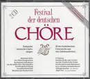 Double CD - Menkes Chöre, Wiener Sängerknaben a.o. - Festival Der Deutschen Chöre