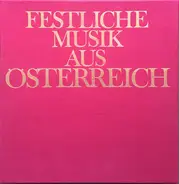 Haydn /  Werner / Monn a.o. - Festliche Musik Aus Österreich