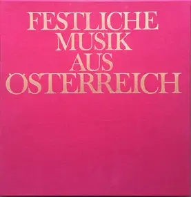 Franz Joseph Haydn - Festliche Musik Aus Österreich