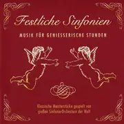Double CD - Mozart / Beethoven / Schubert / Bach  a.o. - Festliche Sinfonien (Musik Für Geniesserische Stunden) - + Slipcase