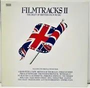LP - Jerry Goldsmith / John Williams / Nat King Cole a.o. - Filmtracks Il - The Best Of British Film Music