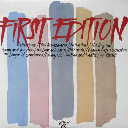 King Crimson / Phil Manzanera / Brian Eno a.o. - First Edition