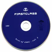 Double CD - Various - Firstclass - The Finest In House - Best Of 2006 - Vol. 3