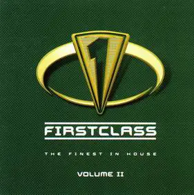 Jakatta / DJ Tonka / Moloko - Firstclass - The Finest In House Volume II