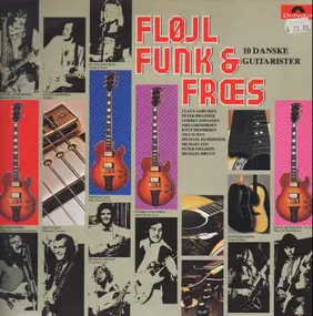 Various Artists - Fløjl Funk & Fræs (10 Danske Guitarister)