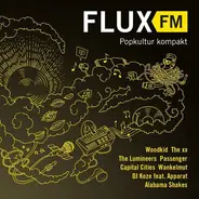 Woodkid, Passenger, We Are Augustines a.o. - FluxFM Vol. 1 (Popkultur Kompakt)