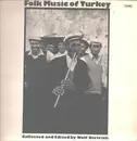 LP - Various - Folk Music Of Turkey (Collected And Edited By Wolf Dietrich)