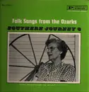 LP - Various - Folk Songs From The Ozarks - Southern Journey 6