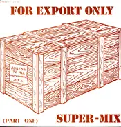 Various - For Export Only / Super - Mix