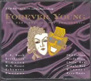 Double CD - Chris Rea / Johann Sebastian Bach a.o. - Forever Young / The Very Best Of Pop And Classic