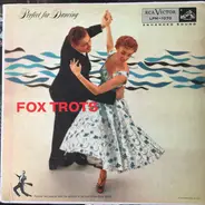 Tommy Dorsey / Ralph Flanagan / Gene Krupa a.o. - Fox Trots