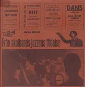 LP - Hep Cats, Olle Sundhs Dixieland-Band a.o. - Från Skolbands-jazzens Födelse