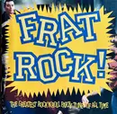 CD - The Kingsmen, The Human Beinz, The Spencer Davis Group... - Frat Rock!  The Greatest Rock 'N' Roll Party Tunes Of All Time