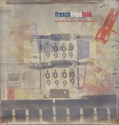 Motorbass, Air, Dirty Jesus, I-Cube, a.o. - French Fried Funk