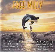 Michael Jackson / Funky Poets a.o. - Free Willy - Original Motion Picture Soundtrack