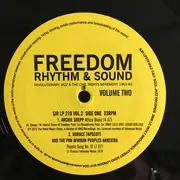 Double LP - Archie Shepp, Horace Tapscott And The Pan Afrikan Peoples Arkestra - Freedom Rhythm & Sound - Revolutionary Jazz & The Civil Rights Movement 1963-82 (Volume Two)