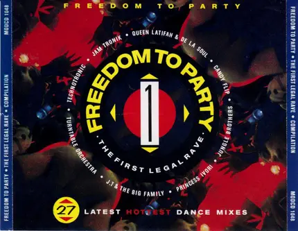 Zone, A Tribe Called Quest, Pressure Drop, a.o. - Freedom To Party 1 - The First Legal Rave
