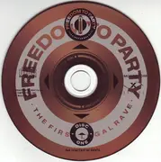 Double CD - Zone, A Tribe Called Quest, Pressure Drop, a.o. - Freedom To Party 1 - The First Legal Rave