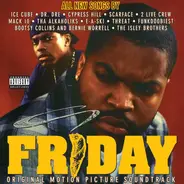 Ice Cube, Dr.Dre, Rick James a.o. - Friday (Original Motion Picture Soundtrack)