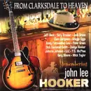 CD - Zakiya Hooker, Johnnie Johnson, a.o. - From Clarksdale To Heaven - Remembering John Lee Hooker