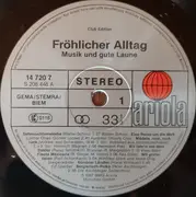 LP - Aschberger Musikanten, Medium Terzett, Walter Scholz a.o. - Fröhlicher Alltag - Musik Und Gute Laune