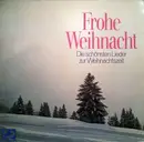 LP - Various - Frohe Weihnacht (Die Schönsten Lieder Zur Weihnachtszeit)