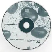 CD - Carl Craig, Chaz Vincent, Paperclip People, a.o. - G2 - Geology - A Subjective Study Of Planet E - Volume Two