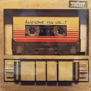 Blue Swede, Raspberries, The Runaways a.o. - Guardians Of The Galaxy Awesome Mix Vol. 1