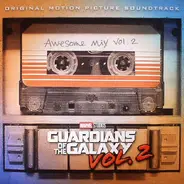 Electric Light Orchestra, Fleetwood Mac, George Harrison a. o. - Guardians Of The Galaxy Vol. 2 Awesome Mix Vol. 2