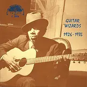 LP - Various - Guitar Wizards 1926 - 1935 - Red Labels
