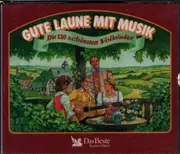 CD-Box - Die Menskes-Chöre, Kurt-Adolf Thelen a.o. - Gute Laune Mit Musik (Die 120 Schönsten Volkslieder) - fatbox