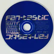 Double CD - Orange Blue, Echt, Reamonn, a.o. - Gute Zeiten Schlechte Zeiten - Fan-Tastic