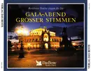 CD-Box - Fritz Wunderlich / Placido Domingo a.o. - Gala-Abend Großer Stimmen (Berühmte Tenöre Singen Für Sie)
