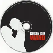 CD - Depeche Mode, Sisters Of Mercy, Alexander Hacke, Birthday Party, a. o. - Gegen Die Wand - Original Soundtrack
