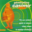12inch Vinyl Single - Génération Casimir Mégamix - Génération Casimir Mégamix