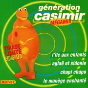 12inch Vinyl Single - Génération Casimir Mégamix - Génération Casimir Mégamix