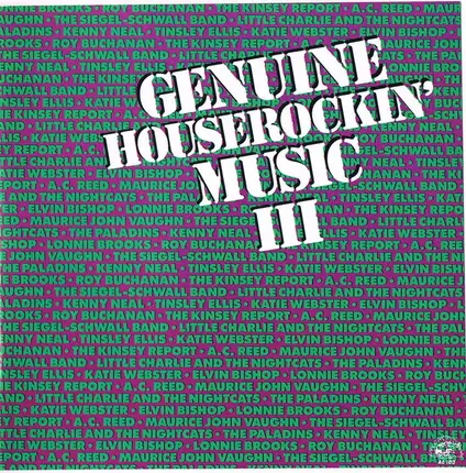 Loonie Brooks, Lazy Lester, a.o - Genuine Houserockin' Music III