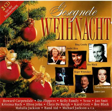 Jan Smit, Roger Whittaker, Kristina Bach - Gesegnete Weihnacht
