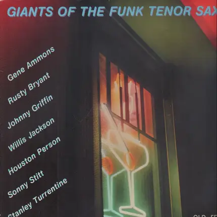 Gene Ammons, Sonny Stitt, Stanley Turrentine a.o. - Giants Of The Funk Tenor Sax