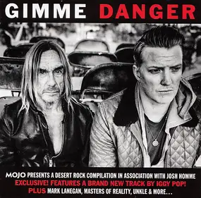 UNKLE - Gimme Danger (Mojo Presents A Desert Rock Compilation In Association With Josh Homme)
