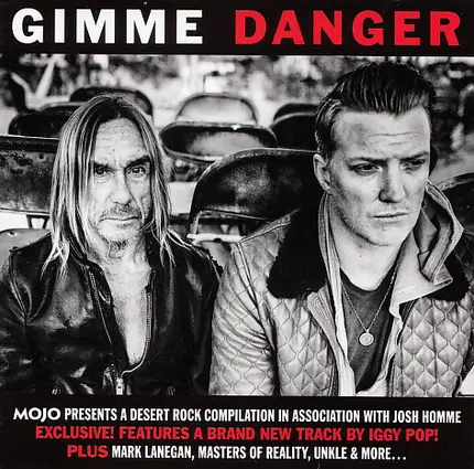 Unkle, Turbonegro, a.o. - Gimme Danger (Mojo Presents A Desert Rock Compilation In Association With Josh Homme)