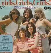 Little Richard, Ray Peterson, Robin Luke, a.o. - Girls, Girls, Girls! 20 Great Hits