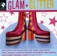 Gary Glitter / Marc Bolan & T. Rex a.o. - Glam + Glitter
